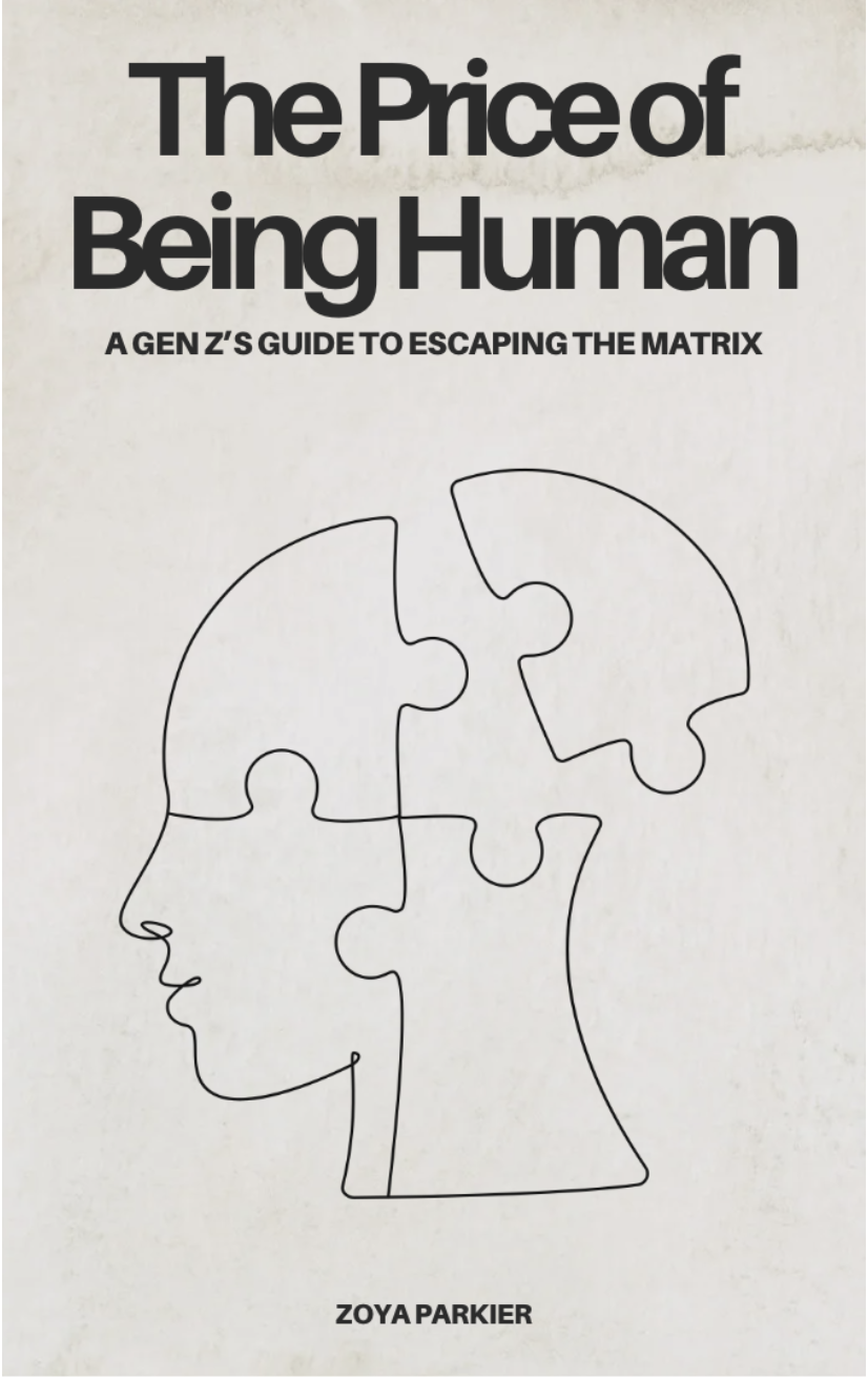 The Price of Being Human by Zoya Parkier